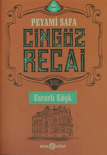 Cingöz Recai - Esrarlı Köşk Cingöz Recai - Esrarlı Köşk