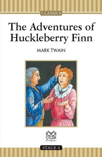 The Adventures Of Huckleberry Finn The Adventures Of Huckleberry Finn