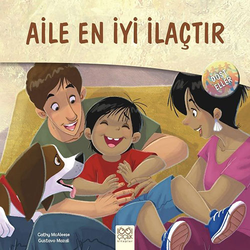 Aile En İyi İlaçtır