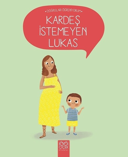 Kardeş İstemeyen Lukas