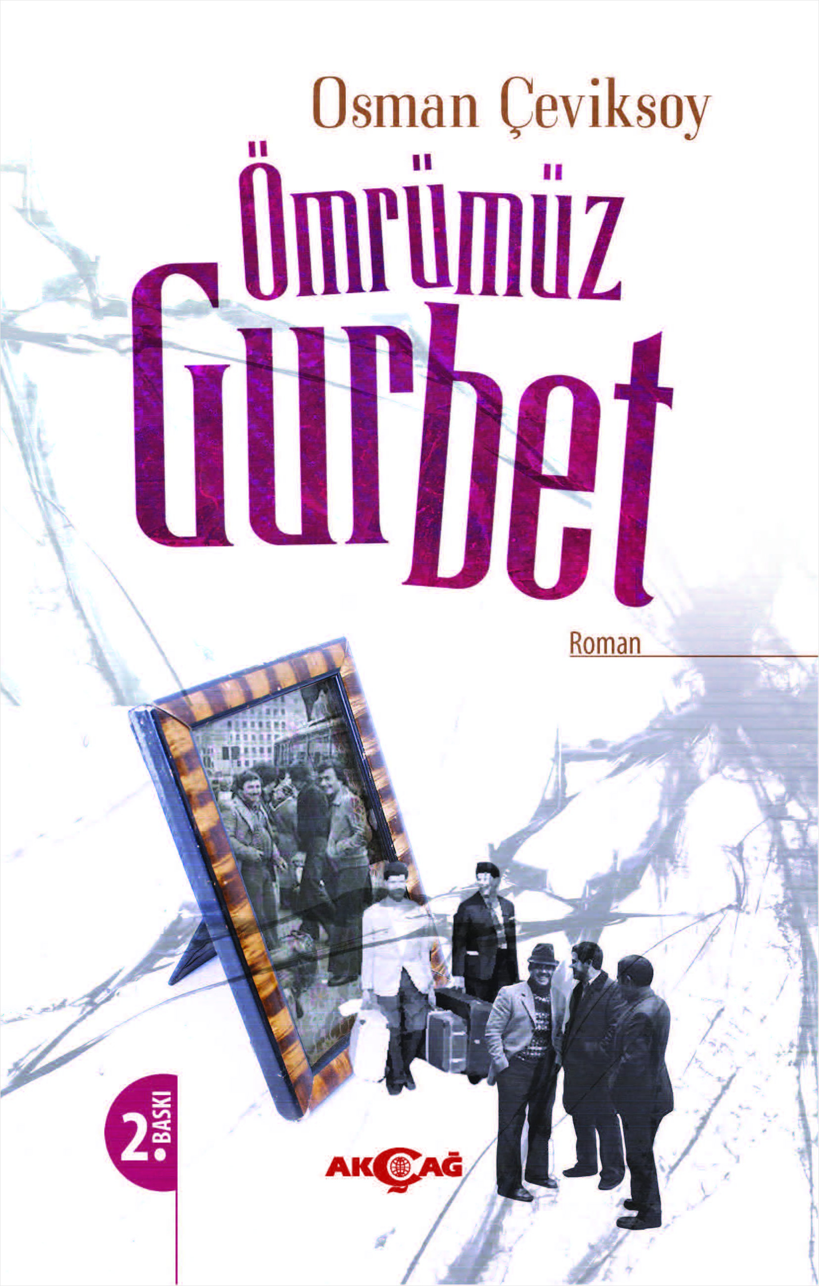 Ömrümüz Gurbet