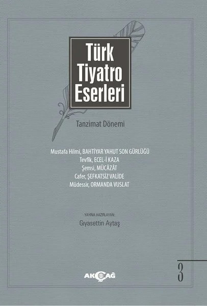 Türk Tiyatro Eserleri 3 Tanzimat Dönemi