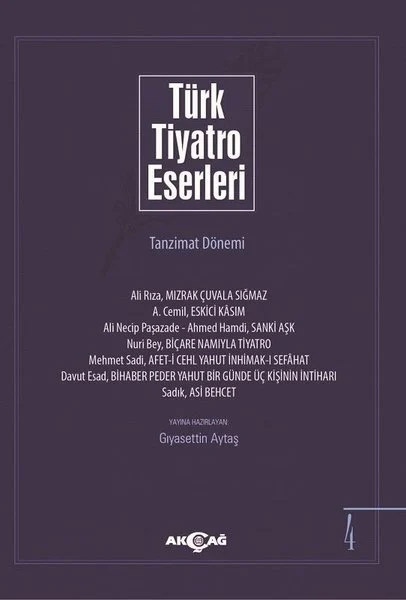 Türk Tiyatro Eserleri 4 - Tanzimat Dönemi