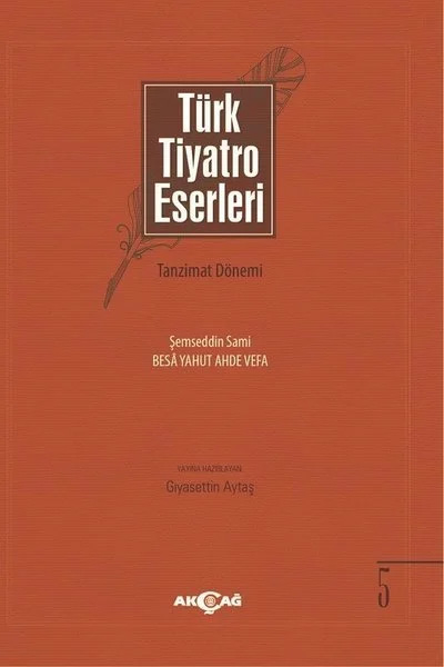 Türk Tiyatro Eserleri 5 Tanzimat Dönemi