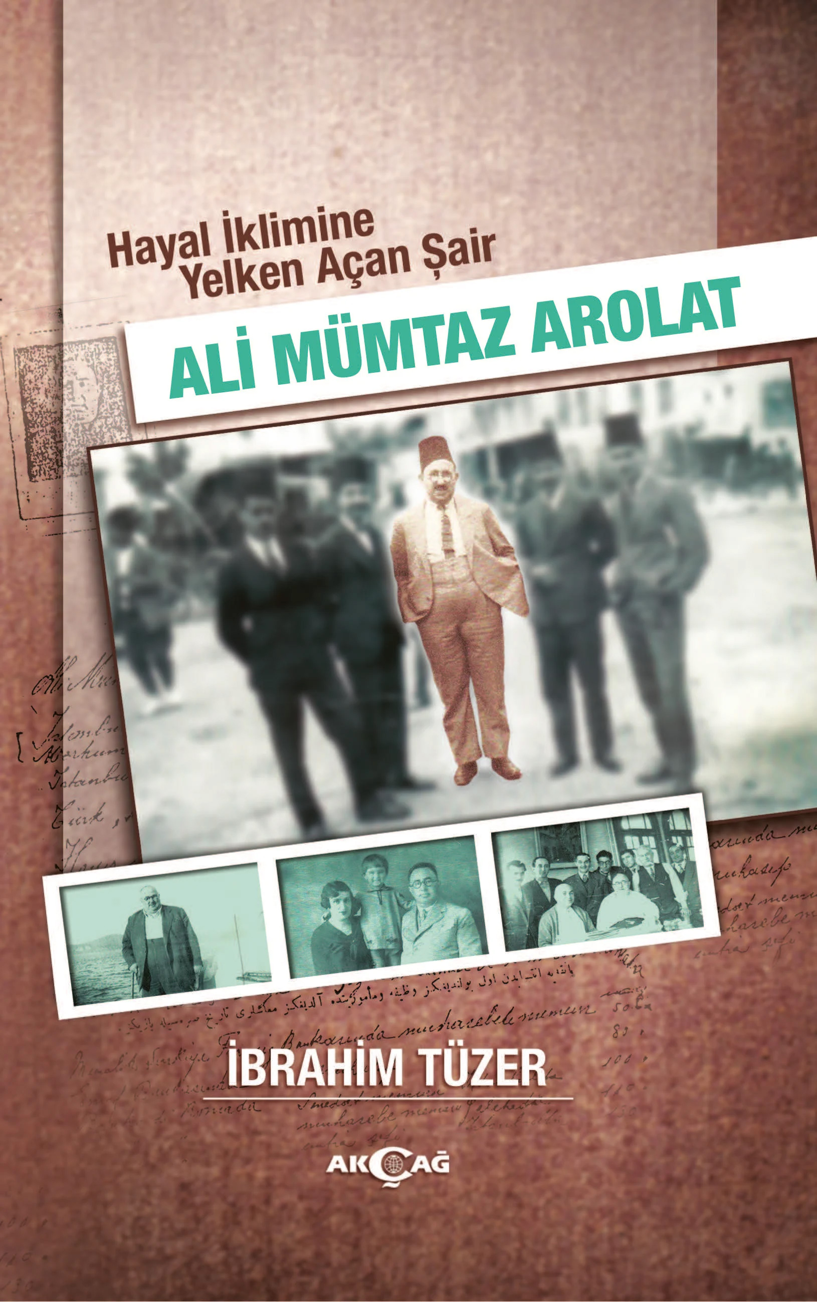 Hayal İklimine Yelken Açan Şair : Ali Mümtaz Arolat