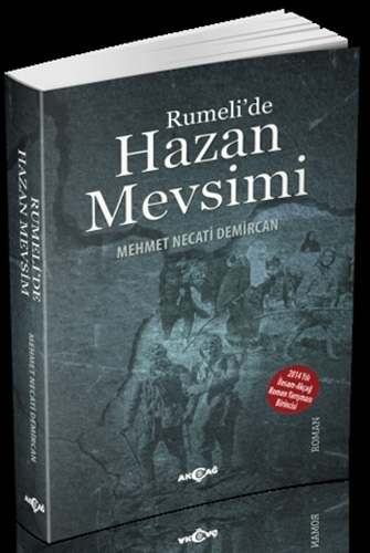 Rumeli'De Hazan Mevsimi Rumeli'De Hazan Mevsimi