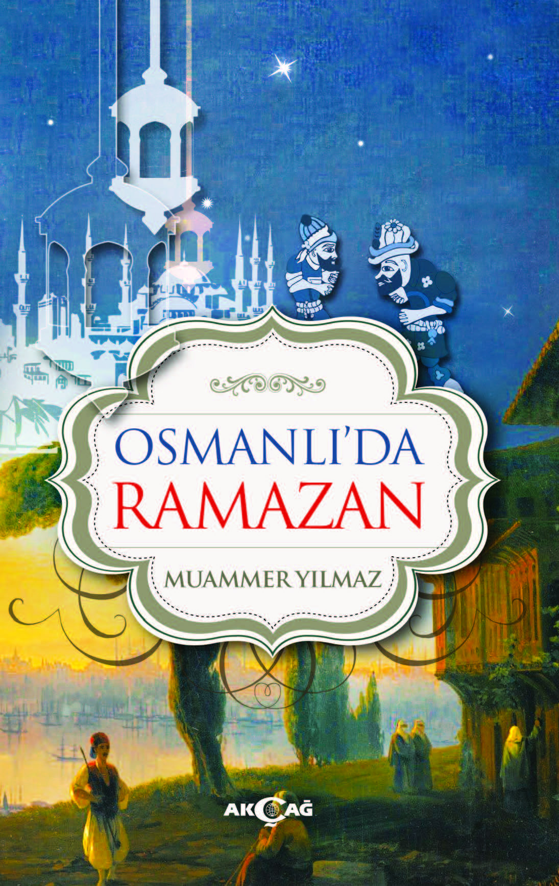Osmanlı'da Ramazan
