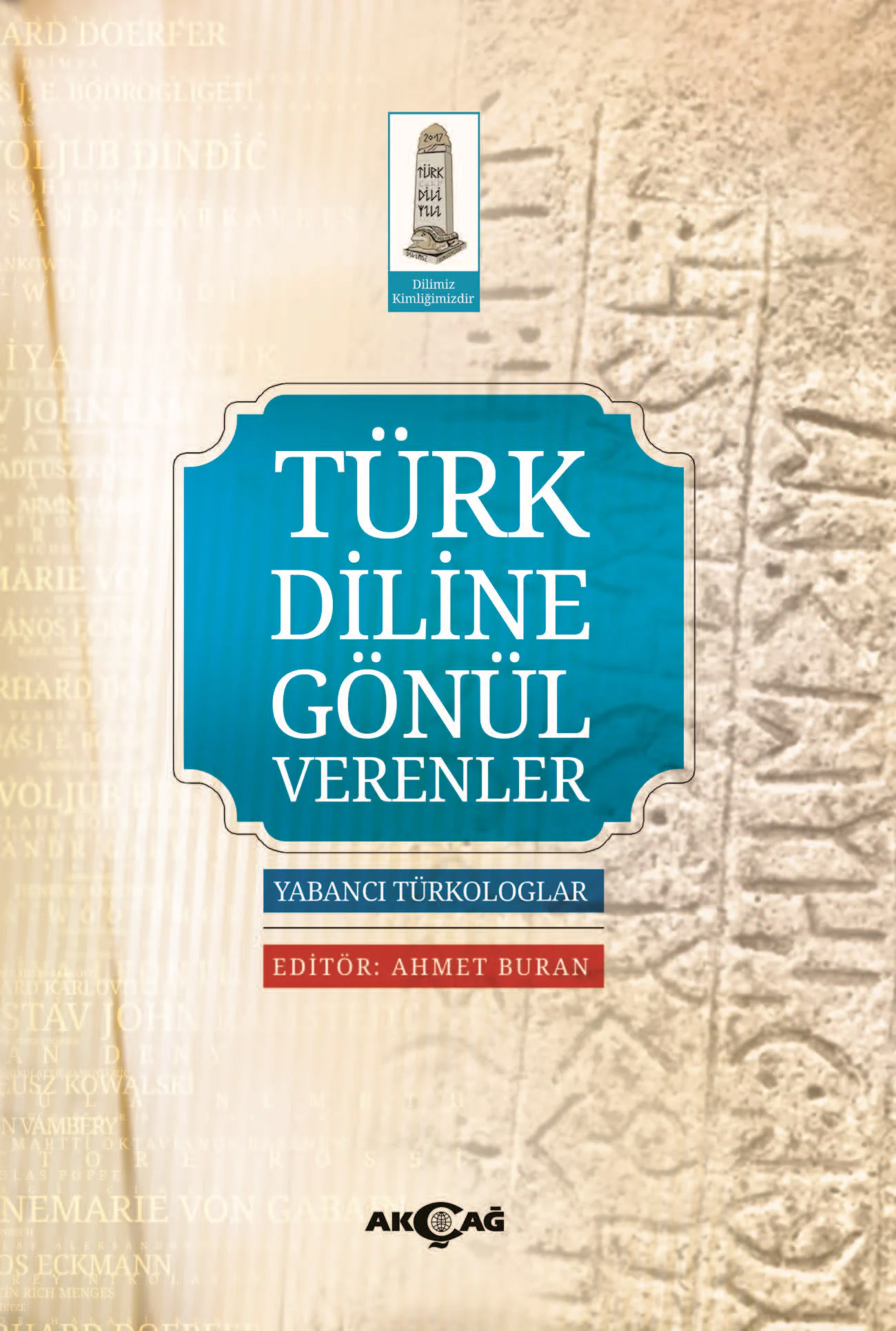 Türk Diline Gönül Verenler