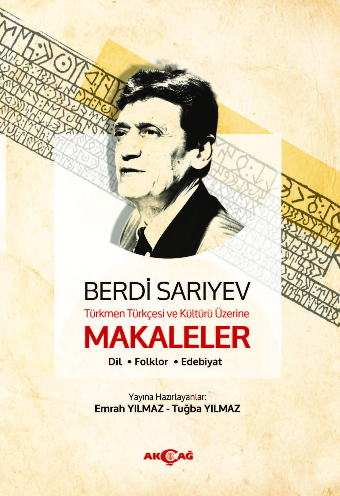 Türkmen Türkçesi ve Kültürü Üzerine Makaleler
