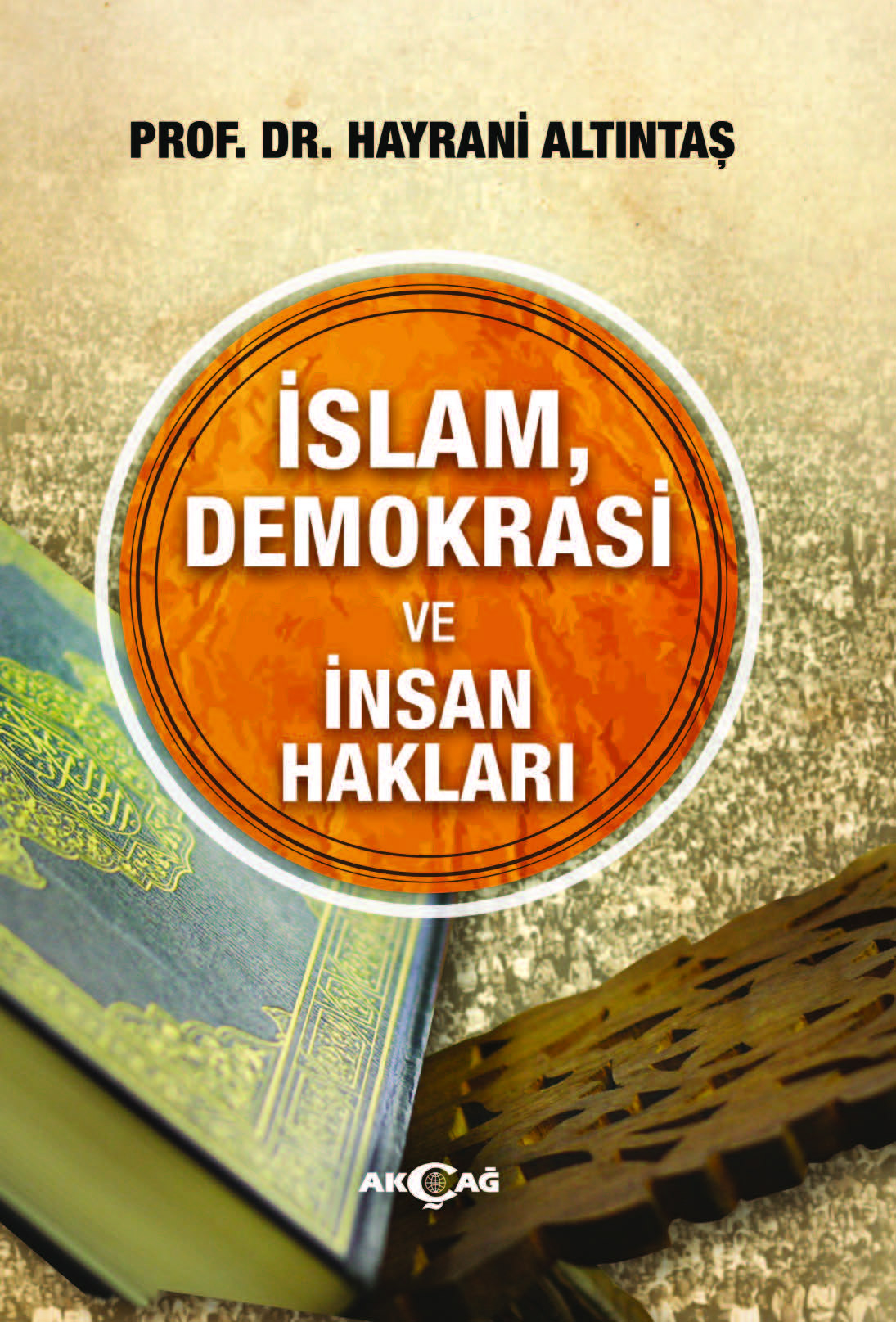 İslam Demokrasi ve İnsan Hakları