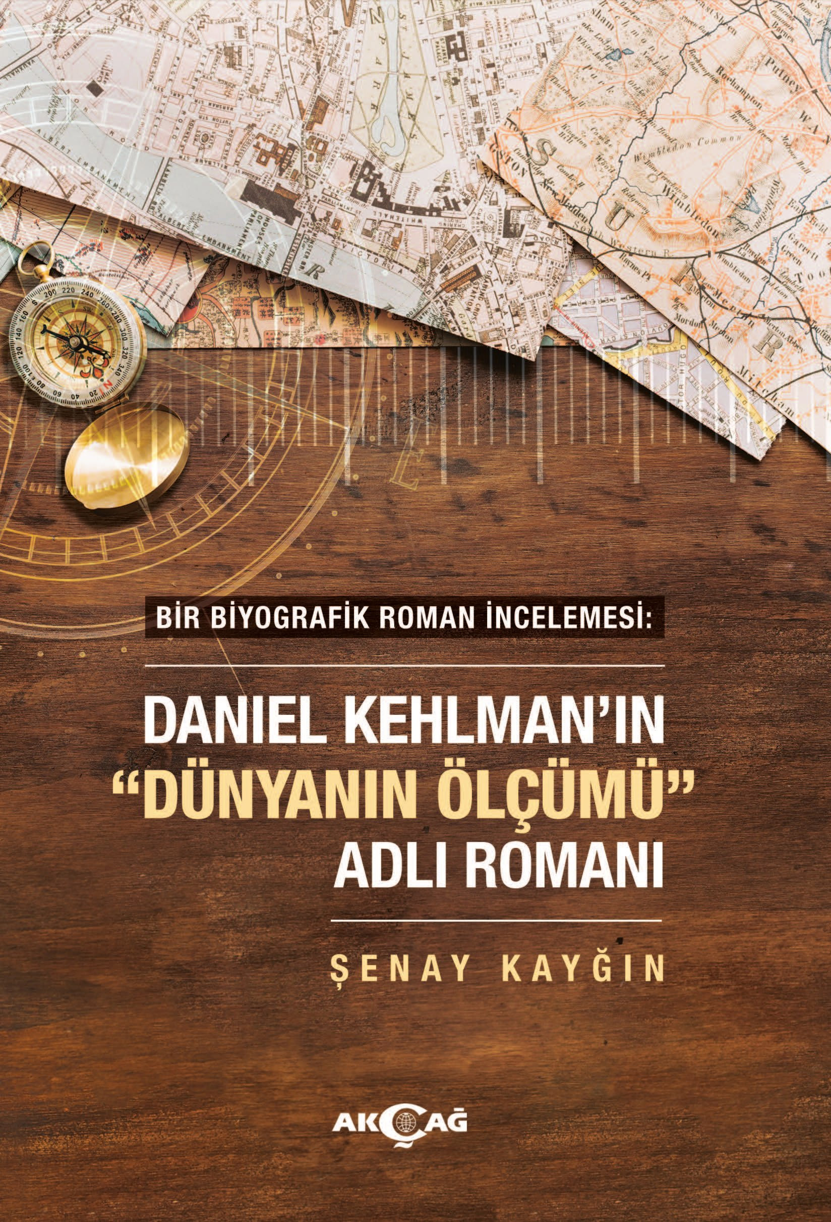 Bir Biyografik Roman İncelemesi - Daniel Kehlman'ın Dünyanın Ölçümü Adlı Romanı