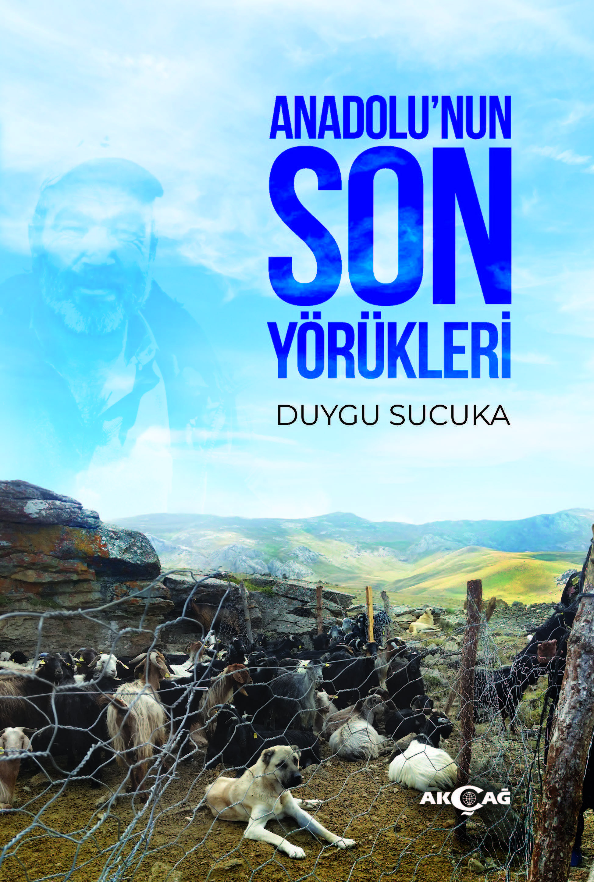 Anadolu’nun Son Yörükleri