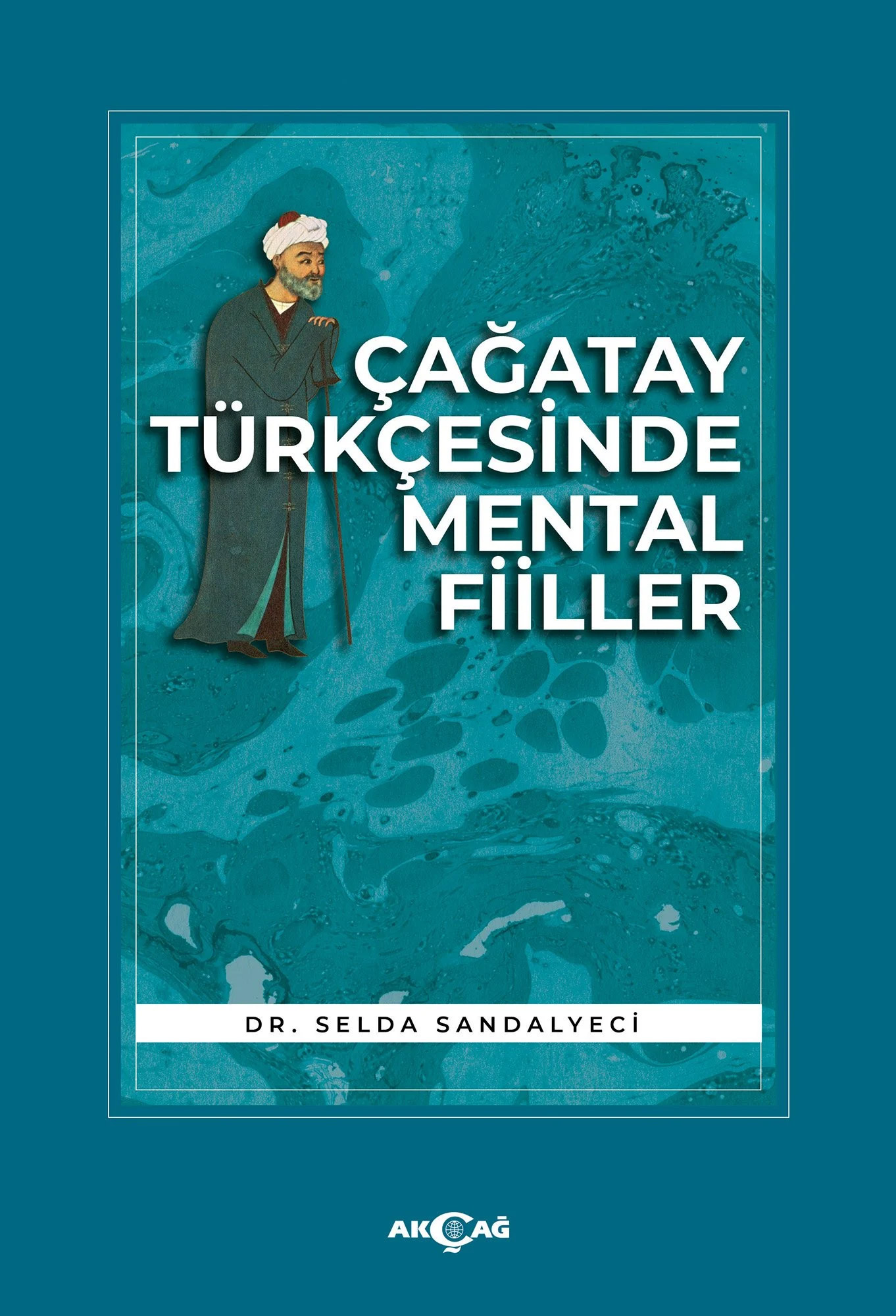 Çağatay Türkçesinde Mental Fiiller 