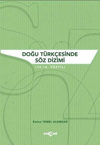 Doğu Türkçesinde Söz Dizimi (14 - 16. Yüzyıl)