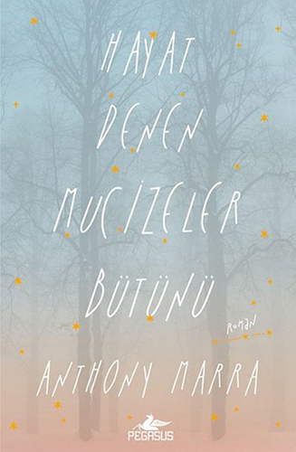 Hayat Denen Mucizeler Bütünü