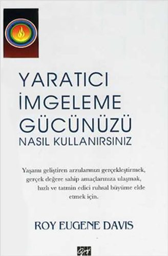 Yaratıcı İmgeleme Gücünüzü Nasıl Kullanırsınız