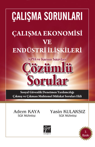 Çalışma Ekonomisi ve Endüstri İlişkileri Çözümlü Sorular