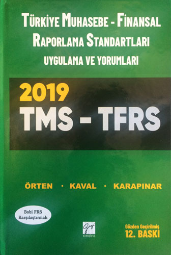2018 TMS-TFRS Türkiye Muhasebe-Finansal Raporlama Standartları Uygulama ve Yorumları