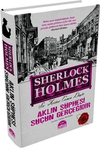 Aklın Şüphesi Suçun Gerçeğidir - Sherlock Holmes Aklın Şüphesi Suçun Gerçeğidir - Sherlock Holmes