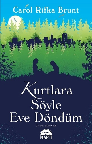 Kurtlara Söyle Eve Döndüm Kurtlara Söyle Eve Döndüm