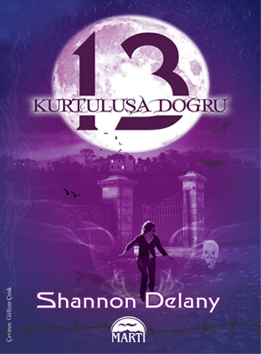 13: Kurtuluşa Doğru 13: Kurtuluşa Doğru