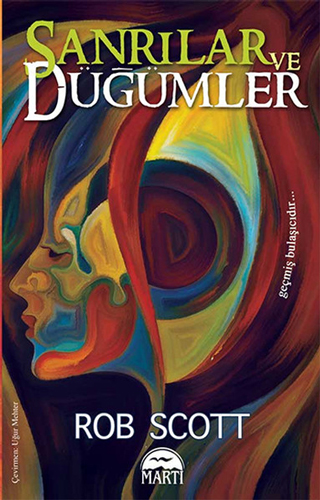Sanrılar Ve Düğümler Sanrılar Ve Düğümler