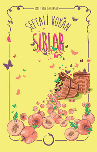 Şeftali Kokan Sırlar (Ciltli) Şeftali Kokan Sırlar (Ciltli)