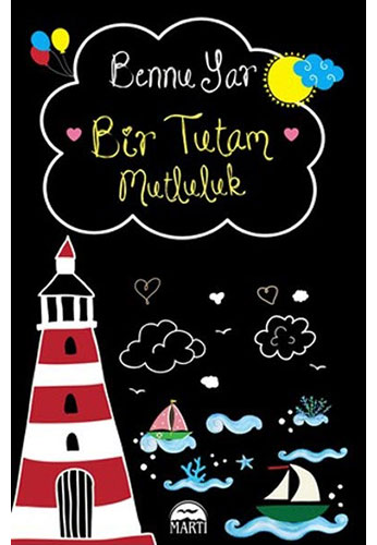 Bir Tutam Mutluluk (Ciltli) Bir Tutam Mutluluk (Ciltli)
