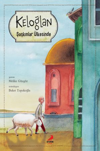Keloğlan Şaşkınlar Ülkesinde (Ciltli)