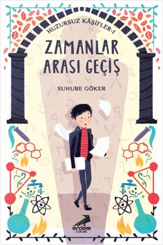 Huzursuz Kaşifler 1- Zamanlar Arası Geçiş