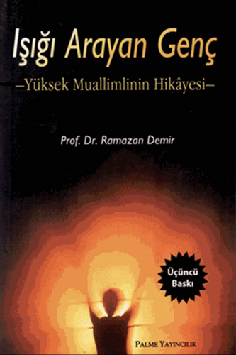 Işığı Arayan Genç Işığı Arayan Genç