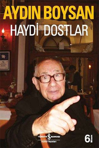 Haydi Dostlar Haydi Dostlar