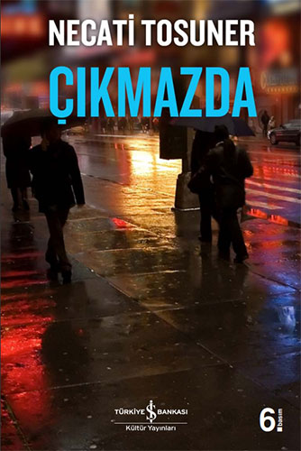 Çıkmazda Çıkmazda