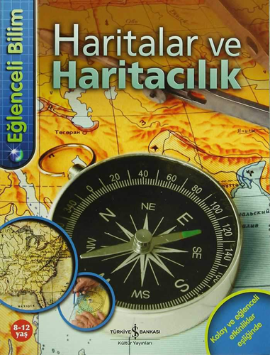 Eğlenceli Bilim – Haritalar ve Haritacılık