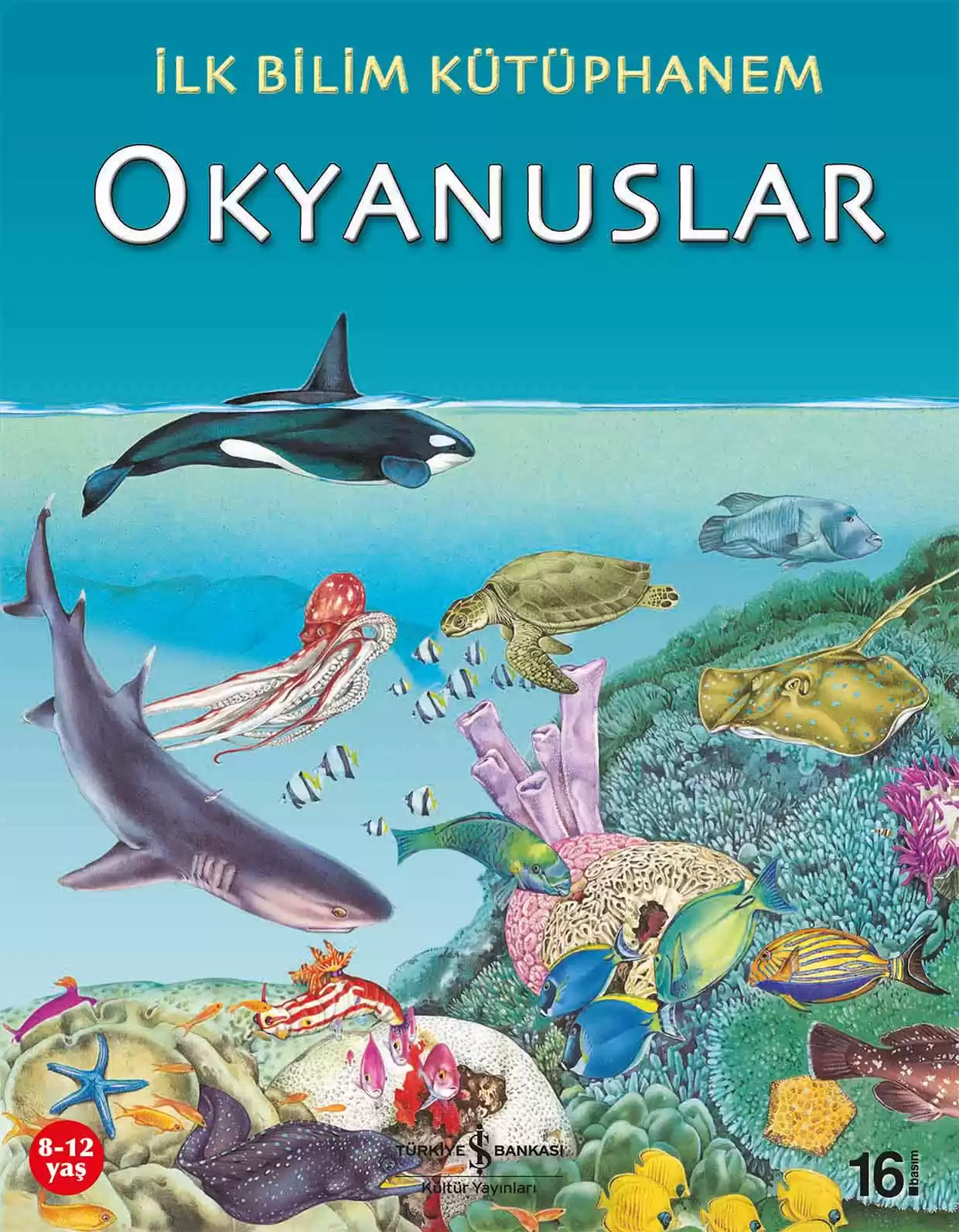 İlk Bilim Kütüphanem – Okyanuslar