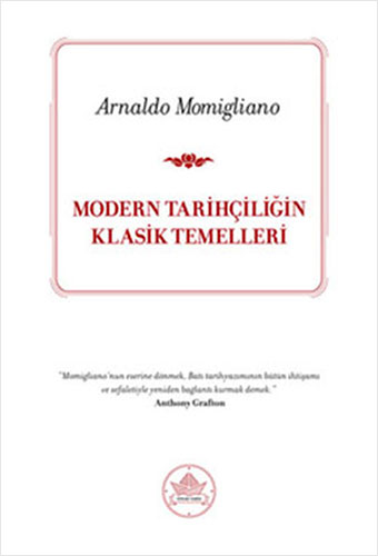 Modern Tarihçiliğin Klasik Temelleri