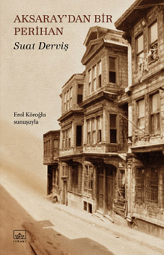 Aksaray’Dan Bir Perihan Aksaray’Dan Bir Perihan