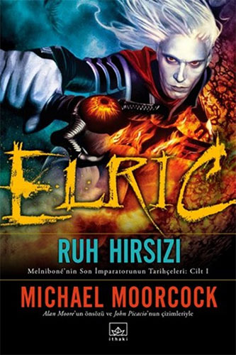 Elric : Ruh Hırsızı Elric : Ruh Hırsızı