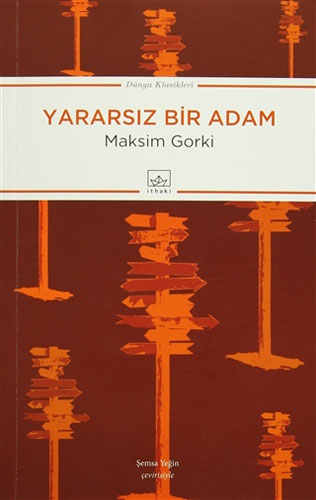 Yararsız Bir Adam Yararsız Bir Adam