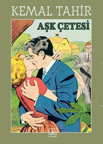 Aşk Çetesi Aşk Çetesi