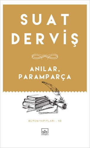 Anılar, Paramparça Anılar, Paramparça