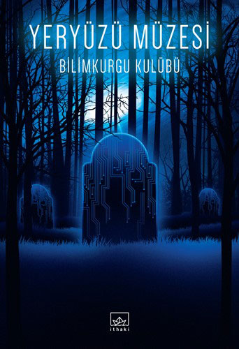 Yeryüzü Müzesi Yeryüzü Müzesi