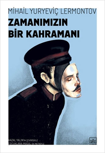 Zamanımızın Bir Kahramanı Zamanımızın Bir Kahramanı