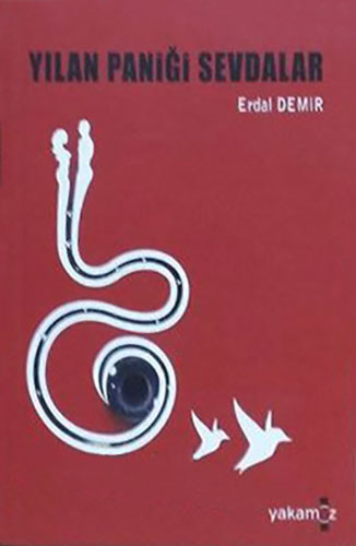 Yılan Paniği Sevdalar Yılan Paniği Sevdalar