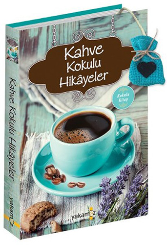 Kahve Kokulu Hikâyeler Kahve Kokulu Hikâyeler