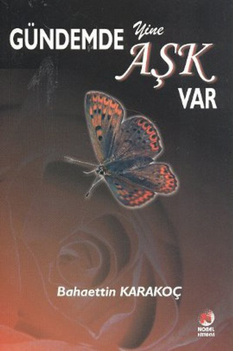 Gündemde Yine Aşk Var Gündemde Yine Aşk Var