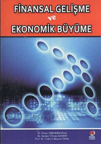 Finansal Gelişme ve Ekonomik Büyüme