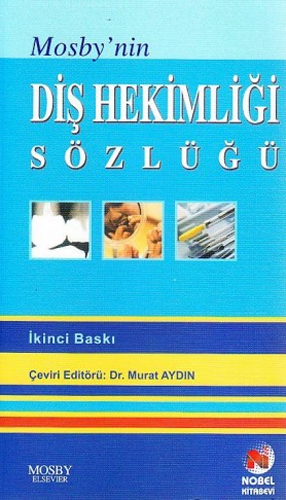 Mosby'nin Diş Hekimliği Sözlüğü