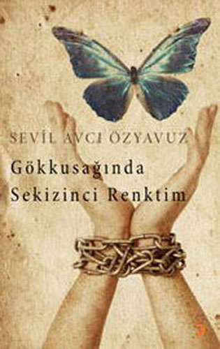 Gökkuşağında Sekizinci Renktim