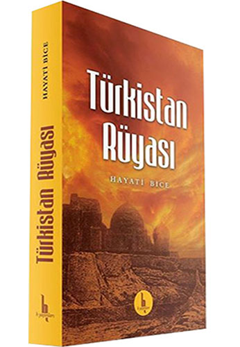 Türkistan Rüyası